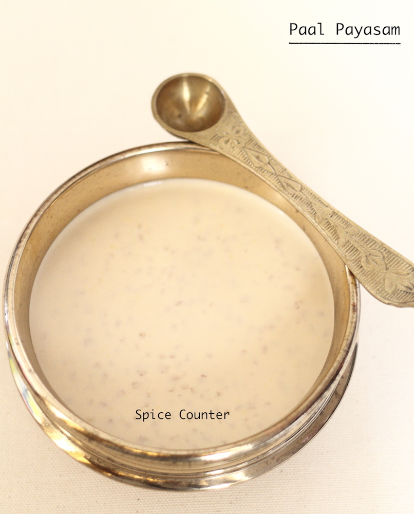 Paal Payasam - Spice Counter
